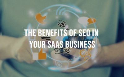 SEO benefits for SaaS business: Optimizing your online presence