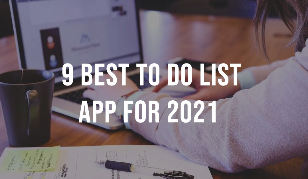 Best to-do list apps: Organize your work and life