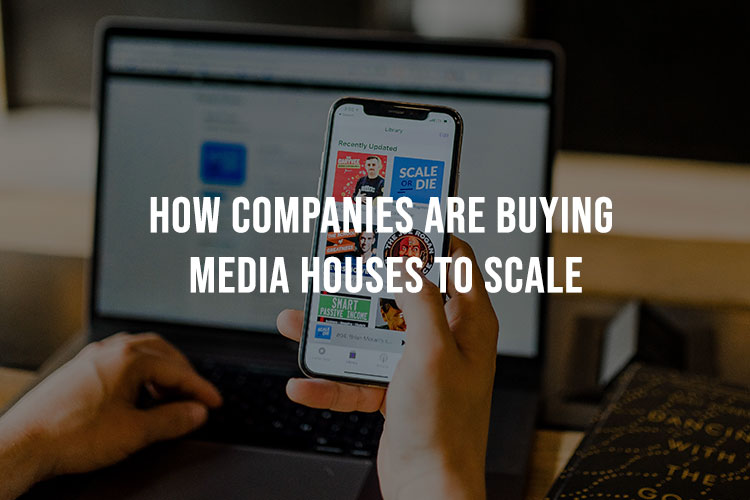 Discover the power of media acquisitions and learn how they can help your business scale to new heights