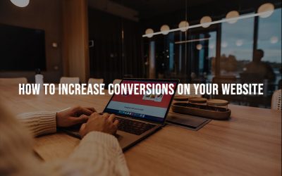 Maximize your website’s potential and increase conversions with these 10 essential tips.