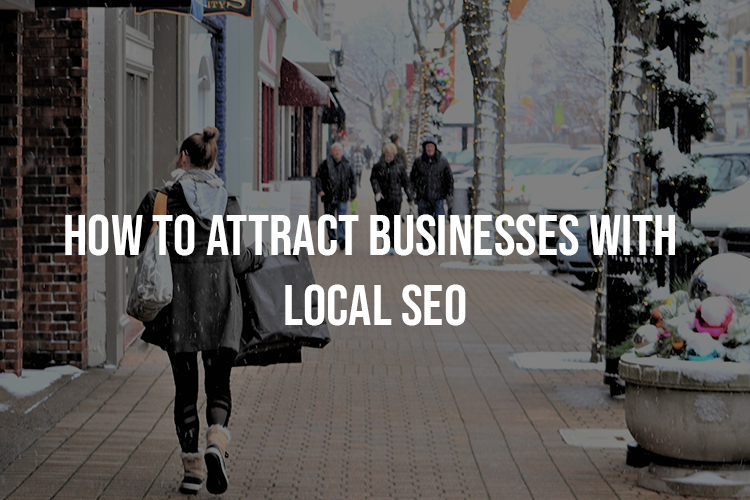 Attract business with local SEO