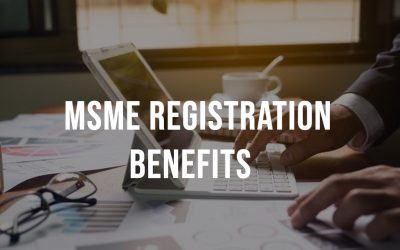 MSME registration benefits: Leverage government initiatives