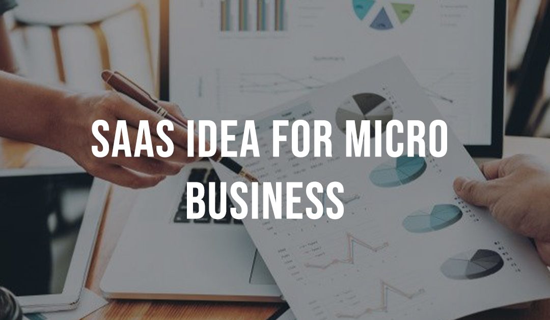 SaaS ideas for micro businesses: Innovative solutions