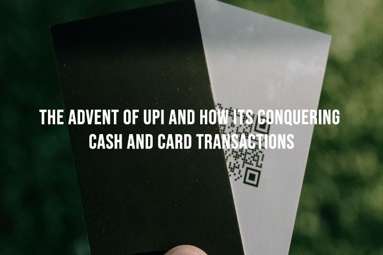 Will UPI Replace Cash and Card Transactions in the Coming Years?